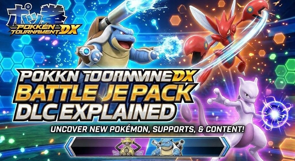 Promotional graphic explaining the Pokkén Tournament DX Battle Pack DLC.
Features Blastoise, Scizor, Mewtwo, new fighters, and added content.